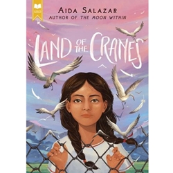 LAND OF THE CRANES (SCHOLASTIC GOLD)