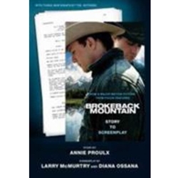 BROKEBACK MOUNTAIN: STORY TO SCREENPLAY