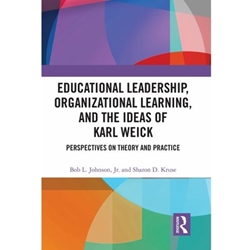 EDU LEADERSHIP, ORGANIZATIONAL LEARNING KARL WEICK