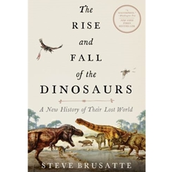 RISE AND FALL OF THE DINOSAURS