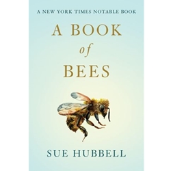 A BOOK OF BEES: AND HOW TO KEEP THEM