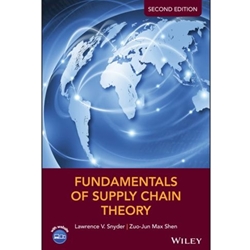FUNDAMENTALS OF SUPPLY CHAIN THEORY