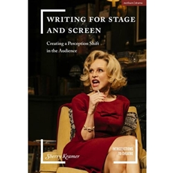 WRITING FOR STAGE AND SCREEN