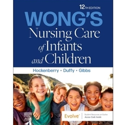 WONG'S NURSING CARE INFANTS & CHILDREN