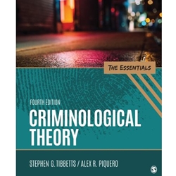 ALT FORMAT: CRIMINOLOGICAL THEORY: THE ESSENTIALS