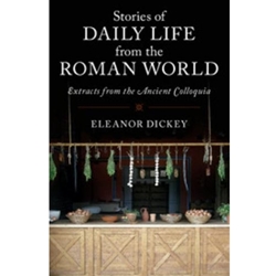 STORIES OF DAILY LIFE FROM ROMAN WORLD