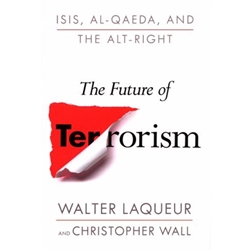 *THE FUTURE OF TERRORISM *OLD ED*