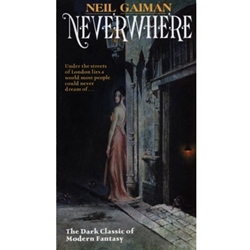 NEVERWHERE *ALSO AT MEYER LIBRARY*