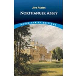 NORTHANGER ABBEY *ALSO AT MEYER LIBRARY*