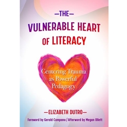 VULNERABLE HEART OF LITERACY