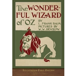 THE WONDERFUL WIZARD OF OZ (ILLUSTRATED 1ST ED)