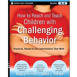 REACH & TEACH CHILDREN W CHALL BEHAVIOR K-8