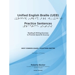 UNIFIED ENGLISH BRAILLE (UEB) PRACTICE SENTENCES