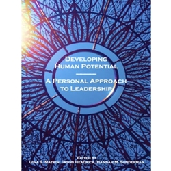 OPENMSU DEVELOPING HUMAN POTENTIAL* FREE RESOURCE* HTTPS://PRESSBOOKS.NEBRASKA.EDU/DEVELOPINGHUMANPOTENTIAL/