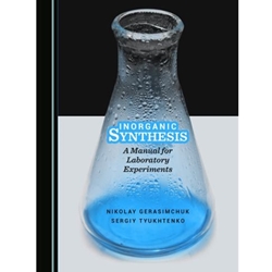 INORGANIC SYNTHESIS: MANUAL FOR LAB EXPERIMENTS