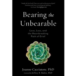 BEARING THE UNBEARABLE