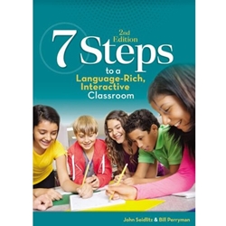 7 STEPS TO A LANGUAGE-RICH, INTERACTIVE CLASSROOM