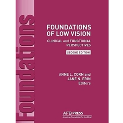 FOUNDATIONS OF LOW VISION