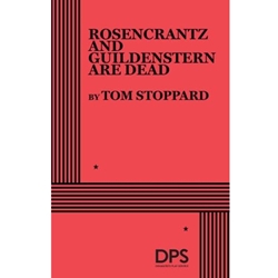 ROSENCRANTZ & GUILDENSTERN ARE DEAD (PLAY)