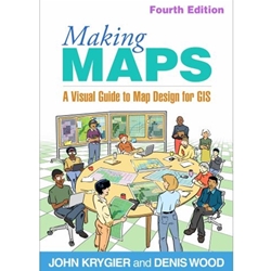 MAKING MAPS: VISUAL GUIDE TO MAP DESIGN