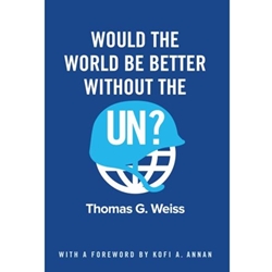 WOULD WORLD BE BETTER WITHOUT UN?