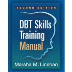 DBT SKILLS TRAINING MANUAL