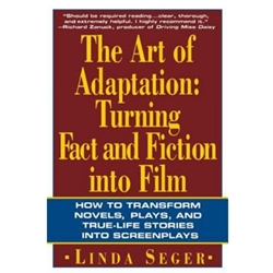 THE ART OF ADAPTATION: TURNING FACT & FICTION INTO FILM