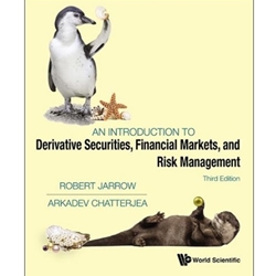 INTRO TO DERIVATIVE SECURITIES, FINANCIAL MARKETS, AND RISK MANAGEMENT