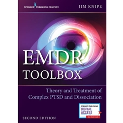 EMDR TOOLBOX: THEORY & TREATMENT PTSD & DISSOCIATION