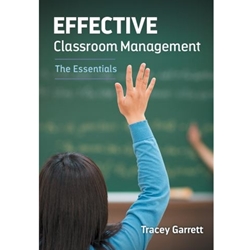 EFFECTIVE CLASSROOM MANAGEMENT