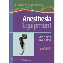 STREAMLINED ANE 721 A PRACTICAL APPROACH TO ANESTHESIA EQUIPMENT EBOOK