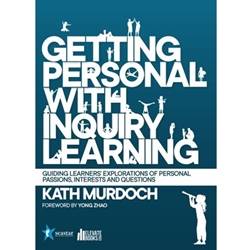 GETTING PERSONAL WITH INQUIRY LEARNING
