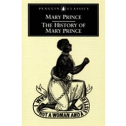 HISTORY OF MARY PRINCE