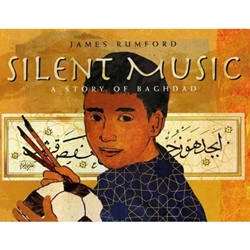 SILENT MUSIC : A STORY OF BAGDAD