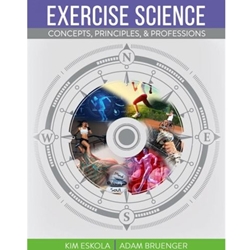 EXERCISE SCIENCE: CONCEPTS, PRINCIPLES, & PROFESSIONS ACCESS