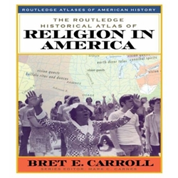 STREAMLINED REL 131 THE ROUTLEDGE HISTORICAL ATLAS OF RELIGION IN AMERICA EBOOK