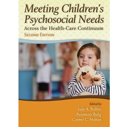 STREAMLINED CLS 720/CFD 600 MEETING CHILDREN'S PSYCHOSOCIAL NEEDS ACROSS THE HEALTH-CARE CONTINUUM EBOOK