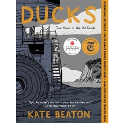ALT FORMAT: DUCKS: TWO YEARS IN THE OIL SANDS