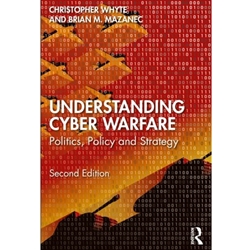 UNDERSTANDING CYBER WARFARE