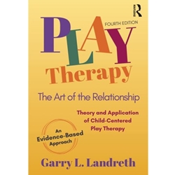 PLAY THERAPY: ART OF THE RELATIONSHIP
