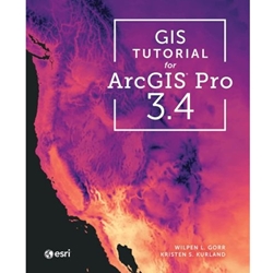 GIS TUTORIAL FOR ARCGIS PRO 3.4