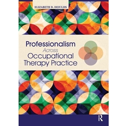 STREAMLINED OTE 760 PROFESSIONALISM ACROSS OT PRACTICE EBOOK