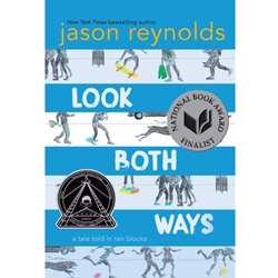 ALT FORMAT: LOOK BOTH WAYS : A TALE TOLD IN TEN BLOCKS