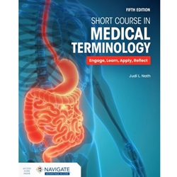 ALT FORMAT: SHORT COURSE IN MEDICAL TERMINOLOGY WITH NAVIGATE ADVANTAGE ACCESS