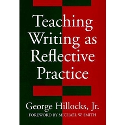 TEACHING WRITING AS REFLECTIVE PRACTICE