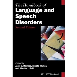 THE HANDBOOK OF LANGUAGE AND SPEECH DISORDERS