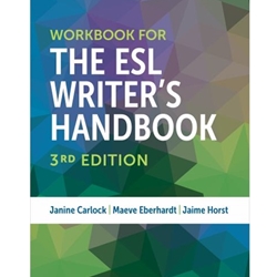ESL WRITER'S HANDBOOK WORKBOOK