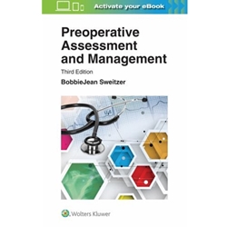 PREOPERATIVE ASSESSMENT AND MANAGEMENT