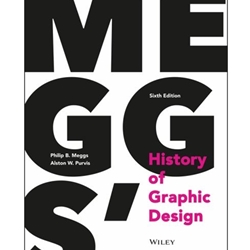 MEGG'S HISTORY OF GRAPHIC DESIGN
