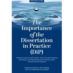 STREAMLINED EDU 956 THE IMPORTANCE OF THE DISSERTATION IN PRACTICE EBOOK